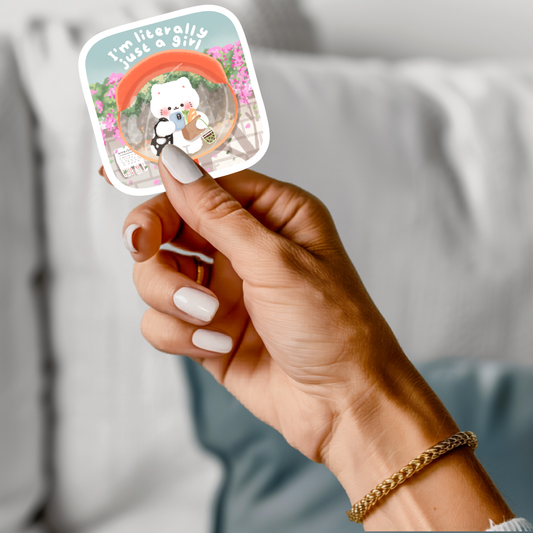 "I'm literally Just a Girl" Kawaii Vinyl Sticker